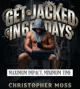 Get Jacked in 60 Days